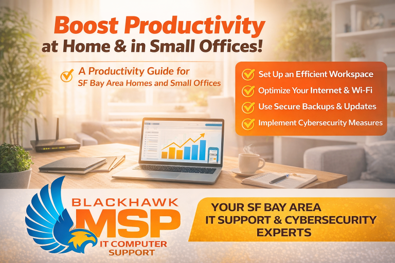 Productivity Guide for SF Bay Area Homes and Small Offices